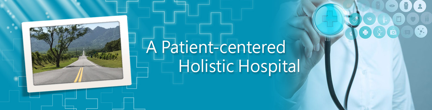 A Patient-centered Holistic Hospital